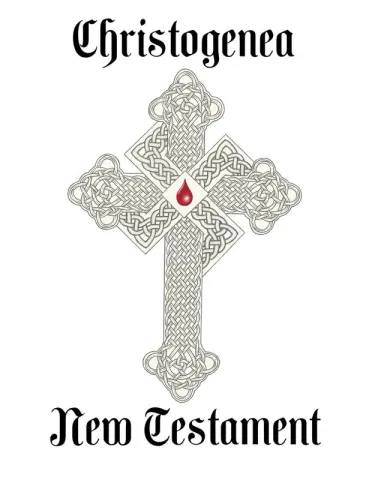 Christogenea New Testament - Front Cover